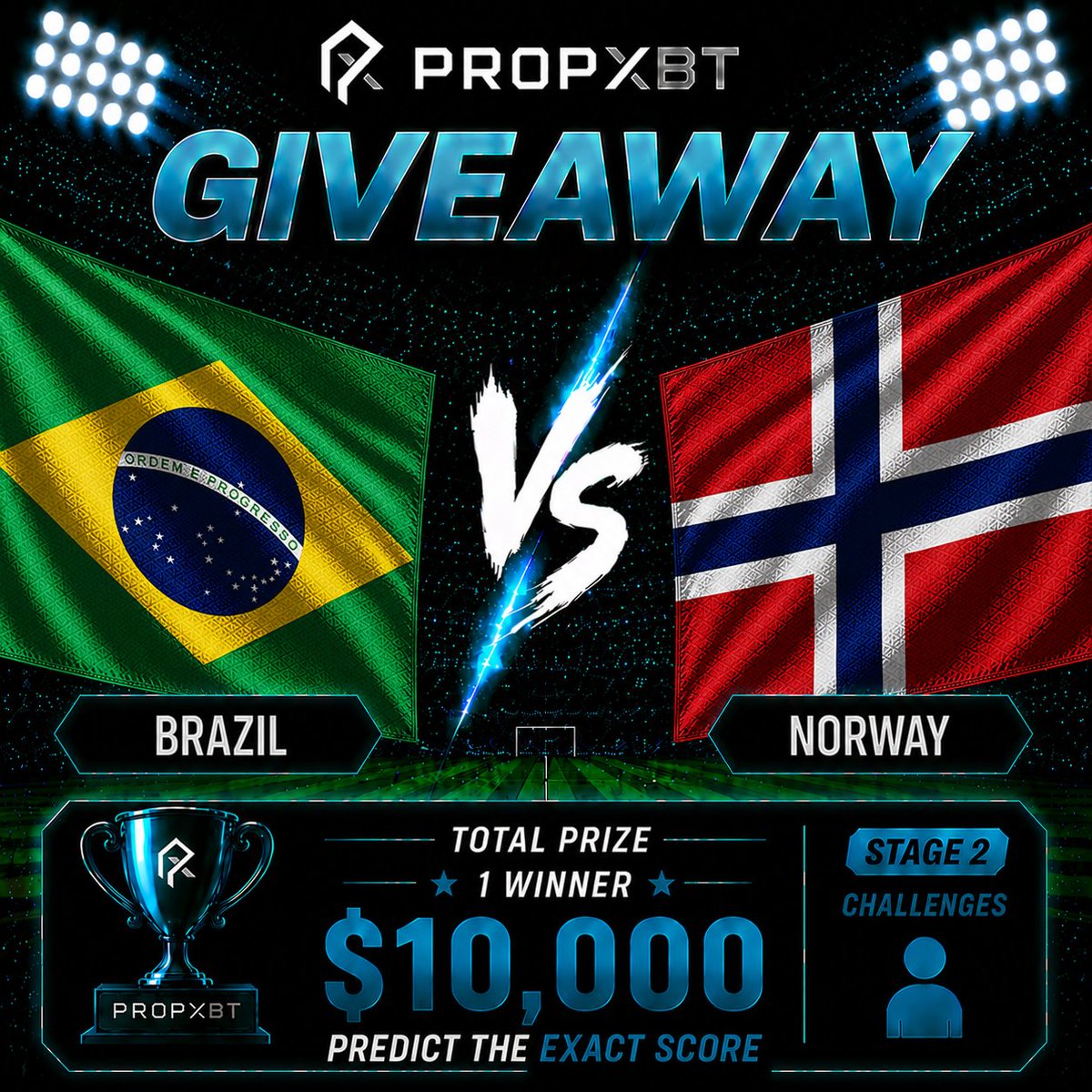 propxbtcom's tweet photo. 🇧🇷 Brazil vs Norway 🇳🇴

1 trader will win a FREE $10K Stage 2 Challenge. 🏆

Predict the exact score 👇

Get it right. Win the challenge. 📈

✅ Follow @propxbtcom 
✅ Like + Repost https://t.co/Do0VLbh4PB