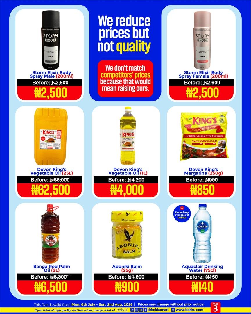 bokkumart's tweet photo. Prices now 27% cheaper than one major open market in Lagos!!!

At Bokku Mart, we reduce prices, not quality! 

 Enjoy massive savings on your everyday essentials: 
Storm Elixir Body Spray – ₦2,500 
Devon King's Vegetable Oil 1L – ₦4,000 
Aquaclair Water 75cl – ₦140 
 Aboniki Balm – ₦900 
Four Cousins Wine – ₦6,700 
Schweppes Sleek Can – ₦460

Introducing new products in our assortment exclusively available at Bokku!: 
- Rootcraft Moringa Citrus Gin 
- Rootcraft Coffee & Rum Flavoured Liqueur 
- Naijura Malt Flavoured Whiskey 
- Rootcraft Bitters Spirit Drink

We don't match competitors' prices because that would mean raising ours!

To find stores near you, please click the link in our bio to visit our website