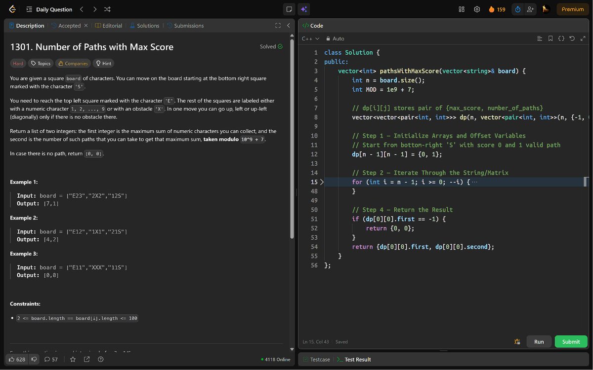 PankajB42550's tweet photo. 🚀 #Day 159/100 (Maximum Sum and Paths on a Board @LeetCode – #Daily)!
Key: DP from bottom-right to top-left. Track max sum and path count for moves: up, left, up-left.
⌛ O(n²) | O(n²)
✅ Accepted
@CoderArmy #100DaysOfCode #DSA #DP #Matrix #DSA26 #DAY159 https://t.co/ydld8jaIjP