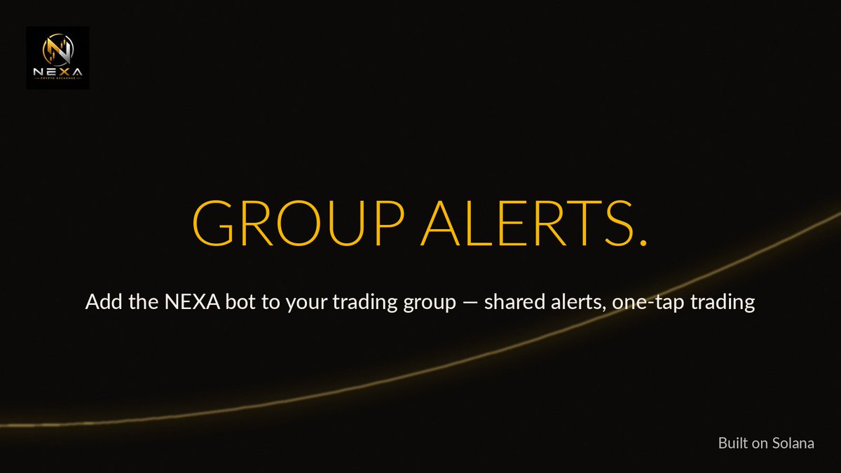 nexa_exchange's tweet photo. Group alerts are here.

Add the NEXA EXCHANGE bot to your trading group — shared price alerts on any Solana token, one-tap Trade button when they hit.

Free → https://t.co/BpRYc8GW1t 👥 #Solana https://t.co/Ycc4uA008j