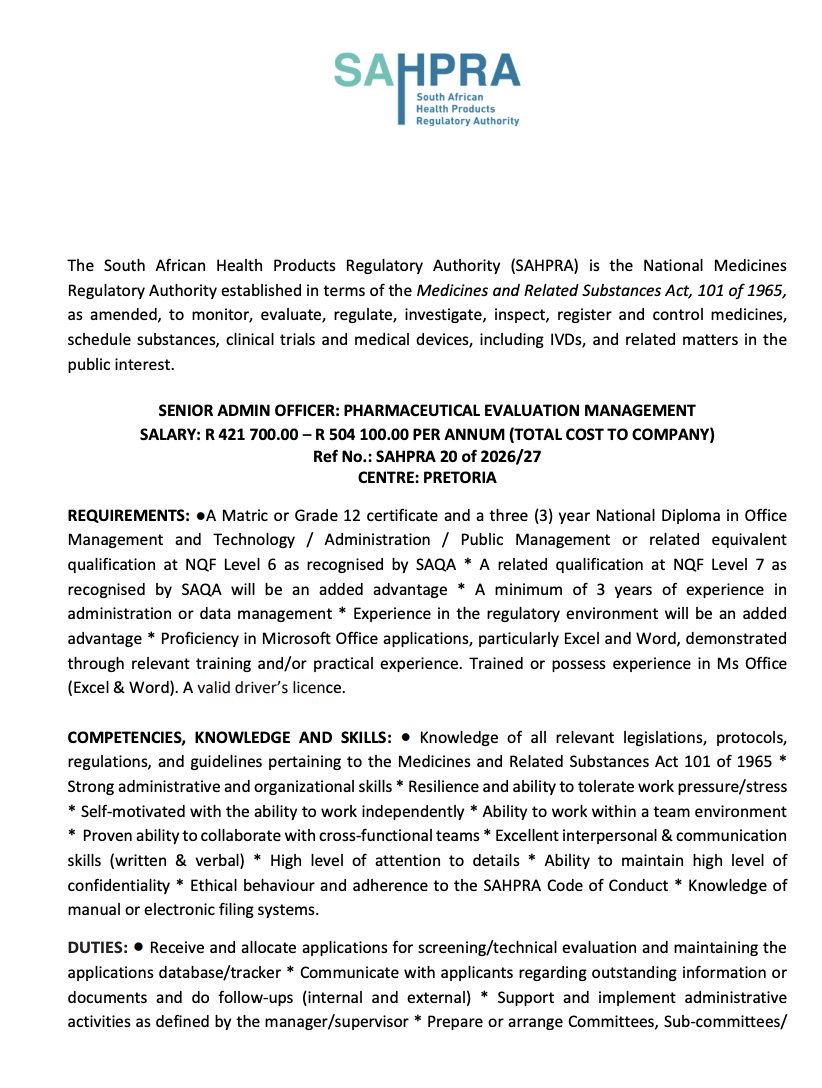 yuthconnect's tweet photo. 📢 Career Opportunity: Senior Admin Officer – Pharmaceutical Evaluation Management at SAHPRA
📍 Location: Pretoria
💰 R421 700 – R504 100 p.a. (CTC)
🎓 Matric + 3-yr National Diploma (Office Mgmt/Admin/Public Mgmt) NQF 6
📅 3+ yrs admin/data management experience
🚗 Valid driver's licence required
📩 Apply: https://t.co/LlI0X5Riwo

⏰ Closes 13 July 2026, 16:00
Ref: SAHPRA 20 of 2026/27
#JobAlert #Pretoria #NowHiring #HealthcareJobs