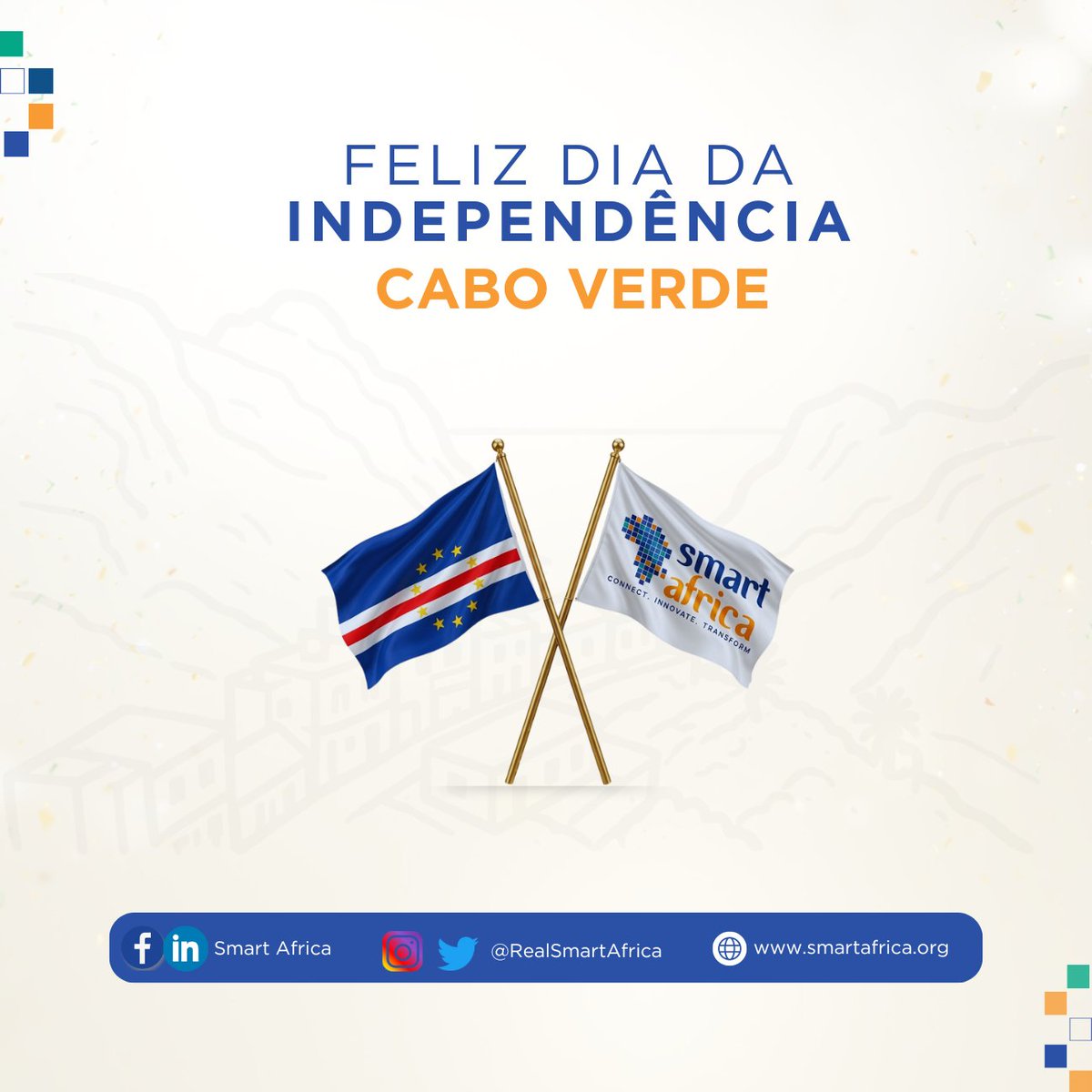 RealSmartAfrica's tweet photo. Desejamos ao nosso Estado-Membro, Cabo Verde, um feliz Dia da Independência.

#SmartAfrica #CaboVerde #DiaInDependência https://t.co/ISRtT6SGRb