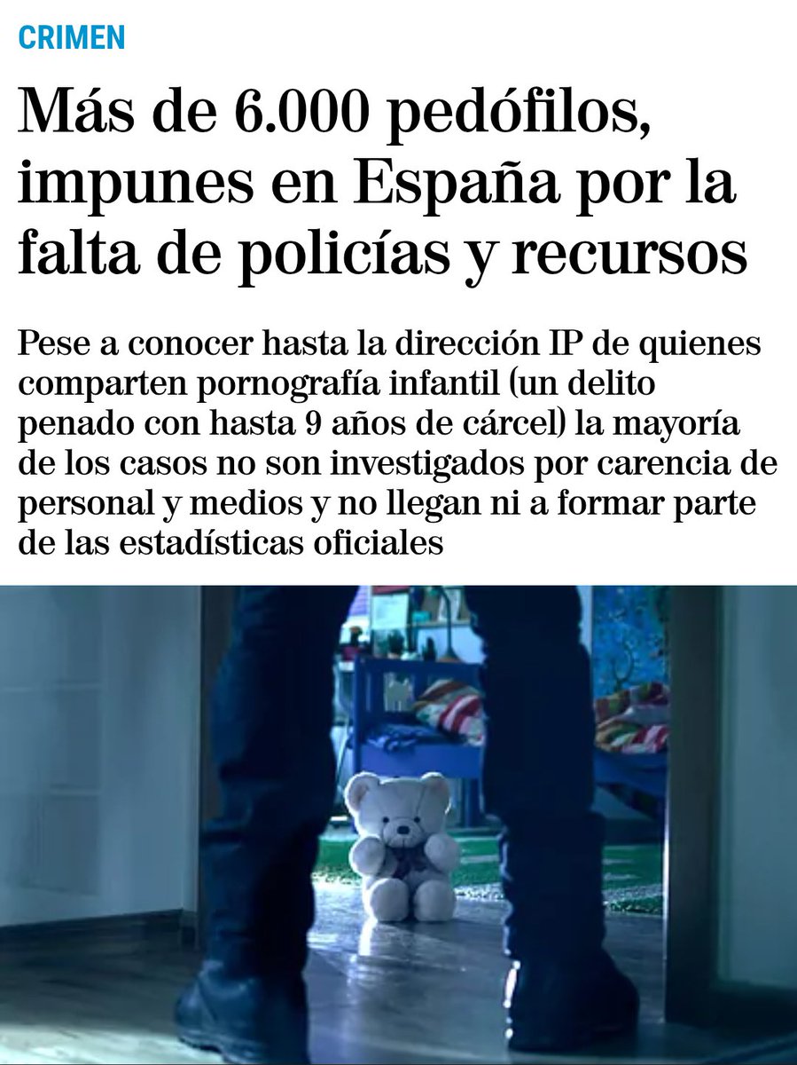 LCDS_2's tweet photo. 🚨Esta noticia es de 2019 y en todos estos años no he escuchado a ningún político ni ningún sabelotodo mediático hablar de este grave problema.👇

Más de 6.000 pedófilos impunes en España por la falta de policías y recursos.

Pese a conocer hasta la dirección IP de quienes comparten pornografía infantil, un delito penado con hasta 9 años de cárcel, la mayoría de los casos no son investigados por carencia de personal y medios y no llegan ni a formar parte de las estadísticas oficiales.
https://t.co/kgEz2nfdA0
