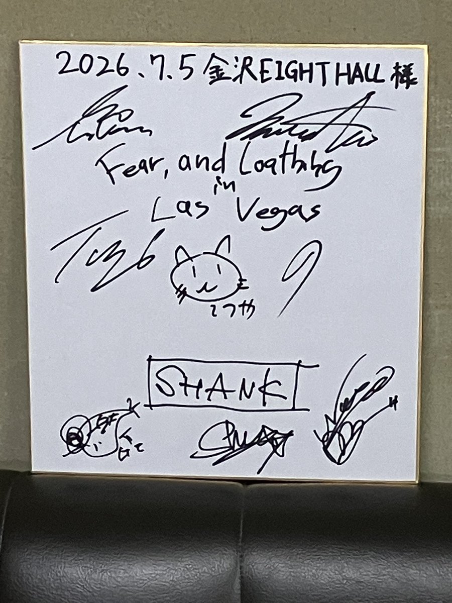 入手困難LE VELVETS TEATRO CLASICO メンバーサイン入り 本日公演のFear, and Loathing in Las Vegas、SHANKの皆さんからサイン