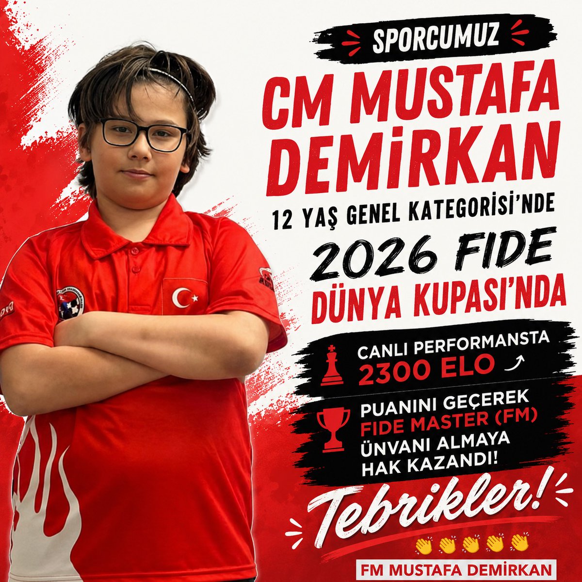 FyakademiC's tweet photo. Sporcumuz CM Mustafa Demirkan;

12 Yaş Genel Kategorisinde yarıştığı 2026 FIDE Dünya Kupası’nda, canlı performansta 2300 Elo puanını geçerek FIDE Master(FM) Ünvanı almaya hak kazandı. Tebrikler. https://t.co/PQ4nc0lvjP