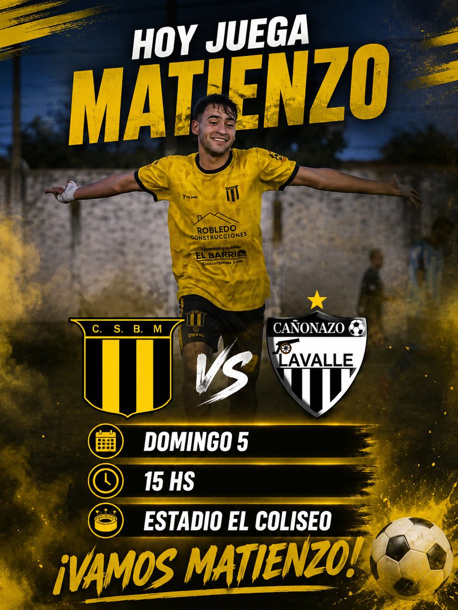 PrensaMatienzo's tweet photo. ⚽💛🖤 HOY JUEGA MATIENZO 💛🖤⚽
📅 DOMINGO 5 
🆚 CAÑONAZO DE LAVALLE 
🕓 15 HS
🏟 ESTADIO EL COLISEO 
¡VAMOS MATIENZO! 💛🖤

#TorneoApertura #SoyPitogüe https://t.co/AtZtfCjXte