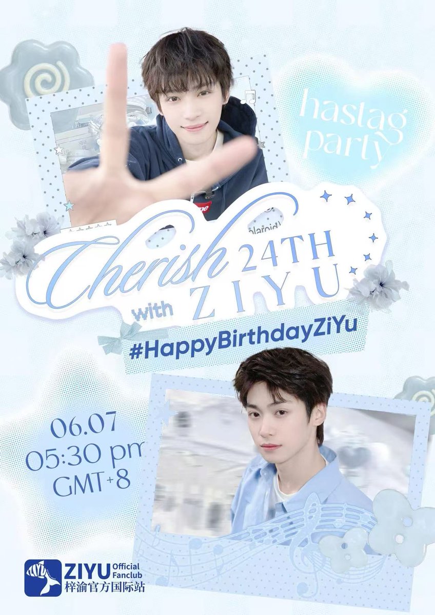 ZiYuOfficialFC's tweet photo. 🎉 ZiYu's Special Day – Hashtag Party Reminder 🎂
Tomorrow is the day! 💙 
Before ZiYu's birthday livestream begins, let's come together and celebrate his special day!

Get your birthday wishes ready and join us for ZiYu's 24th Birthday Hashtag Party! Let's fill the timeline with love, celebrate this special milestone together, and give ZiYu a birthday he'll always remember. 
Every Yuni's participation makes a difference, and we'd love to see you there! 🌍✨

🗓️ 06/07/2026 🕠 05:30 PM (GMT+8)
🏷️ Tagline: CHERISH 24TH WITH ZIYU 📌 Hashtag: #.HappyBirthdayZiYu

Let's celebrate, trend together, and make ZiYu's 24th birthday unforgettable! 🎂💙

#ZiYu #梓渝