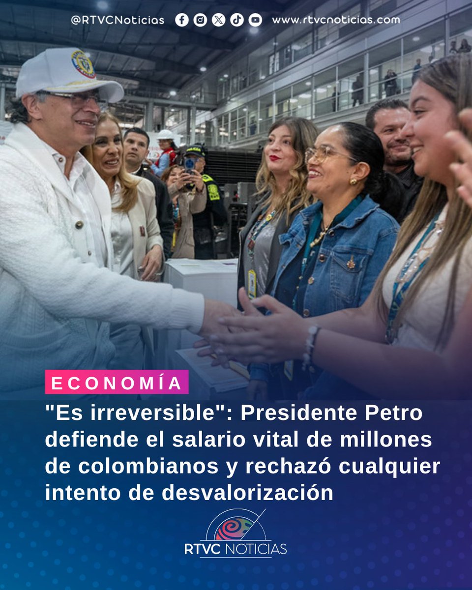 RTVCnoticias's tweet photo. #Economía | 👩‍🏭 Ante la expectativa sobre el futuro del salario vital con el  gobierno entrante, el presidente de la República, @petrogustavo, aseguró  que este es de orden constitucional, ya fue decretado y es  irreversible.

Para el jefe de Estado, cualquier valor que  establezca el gobierno entrante por debajo de la fórmula para su  cálculo, lo desvaloriza y además deja de ser vital.
