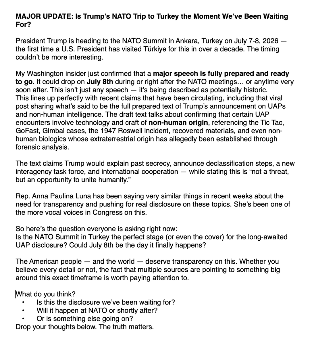Thekingofufos's tweet photo. 🚨 MAJOR UPDATE: Is Trump’s NATO Trip to Turkey the Moment We’ve Been Waiting For? UFO Disclosure, We are NOT alone!

Please read statement below:

#UAPDisclosure #Trump #NATO #TurkeySummit #Disclosure #NHI #UFOs #Transparency https://t.co/0fNHrMxl9k