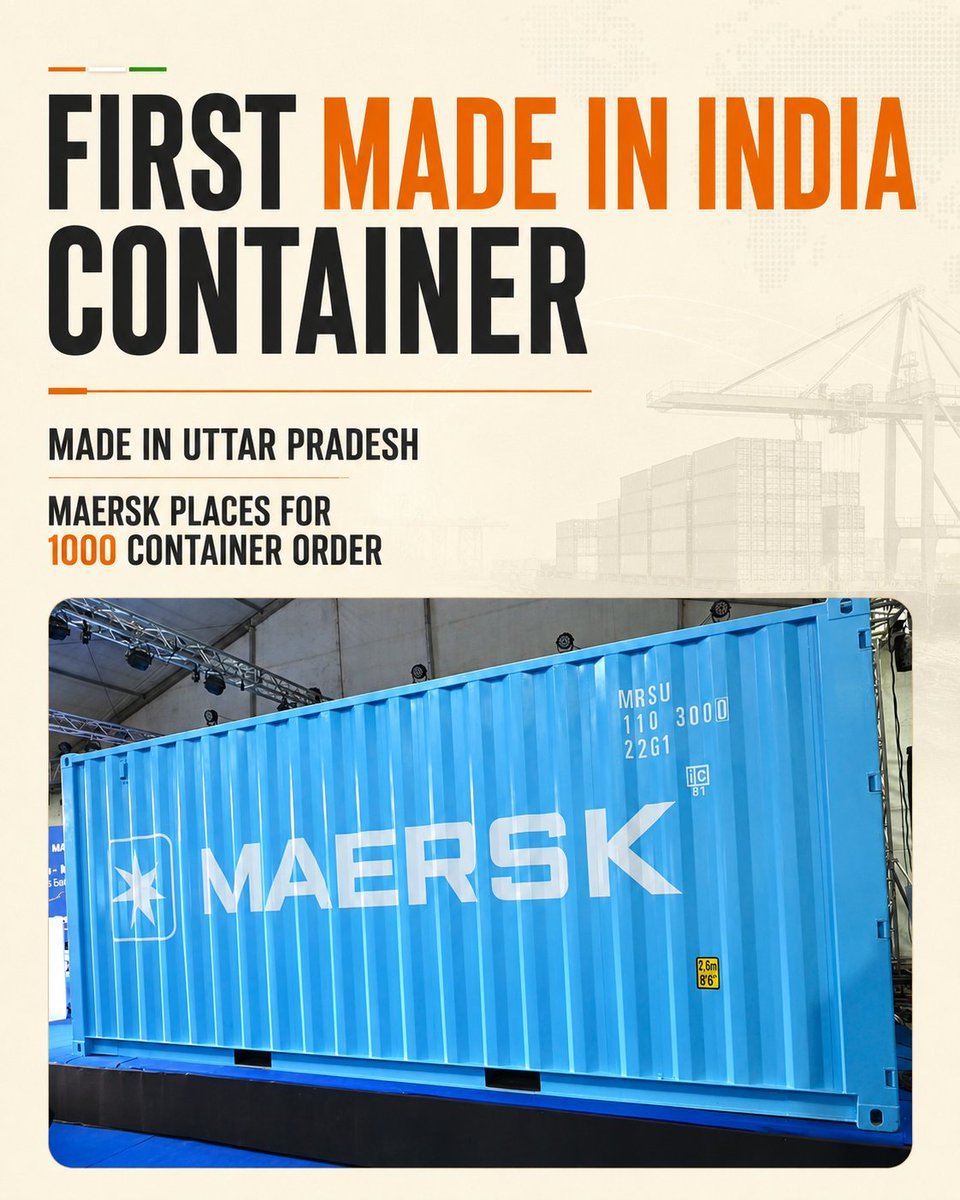 aditya_kondawar's tweet photo. First Made in India container - Made in Uttar Pradesh

India Takes a Major Step Towards Maritime Self-Reliance with First Made-in-India EXIM Shipping Container

Maersk places a 1000 container order

Part of the ₹10,000 crore Container Manufacturing Promotion Scheme (CMPS) framework announced in the Union Budget 2026 for domestic container manufacturing