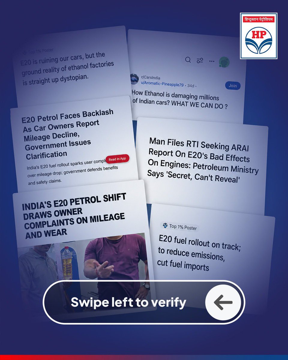 HPCL's tweet photo. Not every headline tells the whole story. Not every claim reflects the facts.

With conversations around E20 gaining momentum, it’s important to separate speculation from science. E20 has been developed after extensive research, testing and evaluation, making it a key step towards cleaner mobility and India’s energy future.

Swipe through to uncover the facts behind the claims and make informed choices based on verified information.

@HardeepSPuri @PetroleumMin @TheSureshGopi @Secretary_MoPNG @neerajmittalias

#HPCL #E20 #EnergyTransition #CleanMobility #FactCheck
