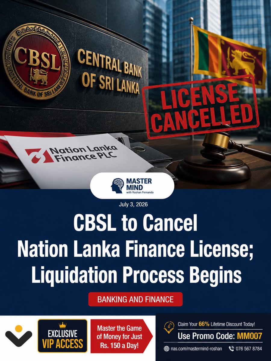 MasterMindROSH1's tweet photo. The Central Bank of Sri Lanka has officially cancelled the finance business licence of Nation Lanka Finance PLC and initiated the liquidation process.

Follow the Mastermind Money Mindset channel on WhatsApp
https://t.co/HUDVkCZW4F https://t.co/lPr4Lg7Wek