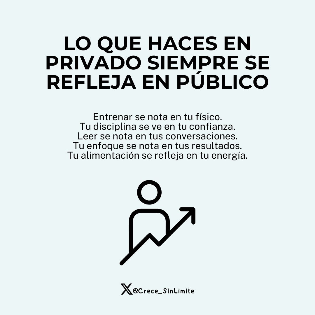 Crece_SinLimite's tweet photo. Lo que haces en privado siempre se refleja en público. https://t.co/LRKrCVyj7a