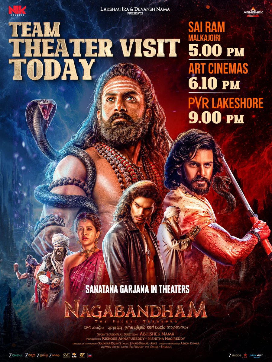 AbhishekPicture's tweet photo. Experience the Sanatana Garjana along with team #Nagabandham in Theaters 🤩💥

Theater Visit Today
📍Sai Ram Theater, 5 PM
📍ART Cinemas, 6:10 PM
📍 PVR Lakeshore, 9 PM 

Book Ur Seats Now 🎟️

BMS: https://t.co/44NxvxWfLF

District: https://t.co/1AOKYVoQ50

#NagabandhamSanatanaGarjana