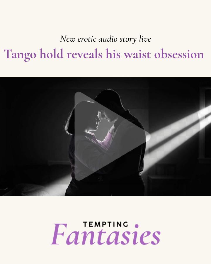 Temptingfxxx's tweet photo. Surrender to his dangerously firm grip. We just released our most intoxicating audio yet: "Tango hold reveals his waist obsession". Let his craving become your ultimate fantasy... π§π₯π¦
https://t.co/swlKRrIC1N
#Erotica #AudioSmut #Sexstories #EroticAudio #Smut https://t.co/EjRJTslPUC