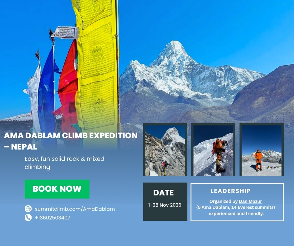 danielmazur's tweet photo. 🏔️ Climb the iconic Ama Dablam (6,812m) with SummitClimb this 1–28 Nov 2026, led by Dan Mazur. Optional Lobuche Peak combo available. Expert support, training &amp; unforgettable Himalayan adventure. 🇳🇵

🌐 https://t.co/kEf0Jx7cZH 

#AmaDablam #SummitClimb https://t.co/BNhn6MrSGQ