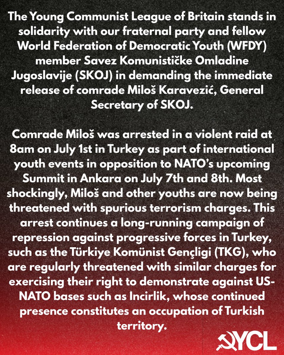 yclbritain's tweet photo. Turkish police have arrested Miloš Karavezić, First Secretary of SKOJ, at an anti-NATO youth gathering near Çanakkale, along with around 20 others now facing terrorism charges for organising against imperialism.

The Young Communist League demands their immediate and unconditional release.

Free Miloš 🚩 #FreeMilos
