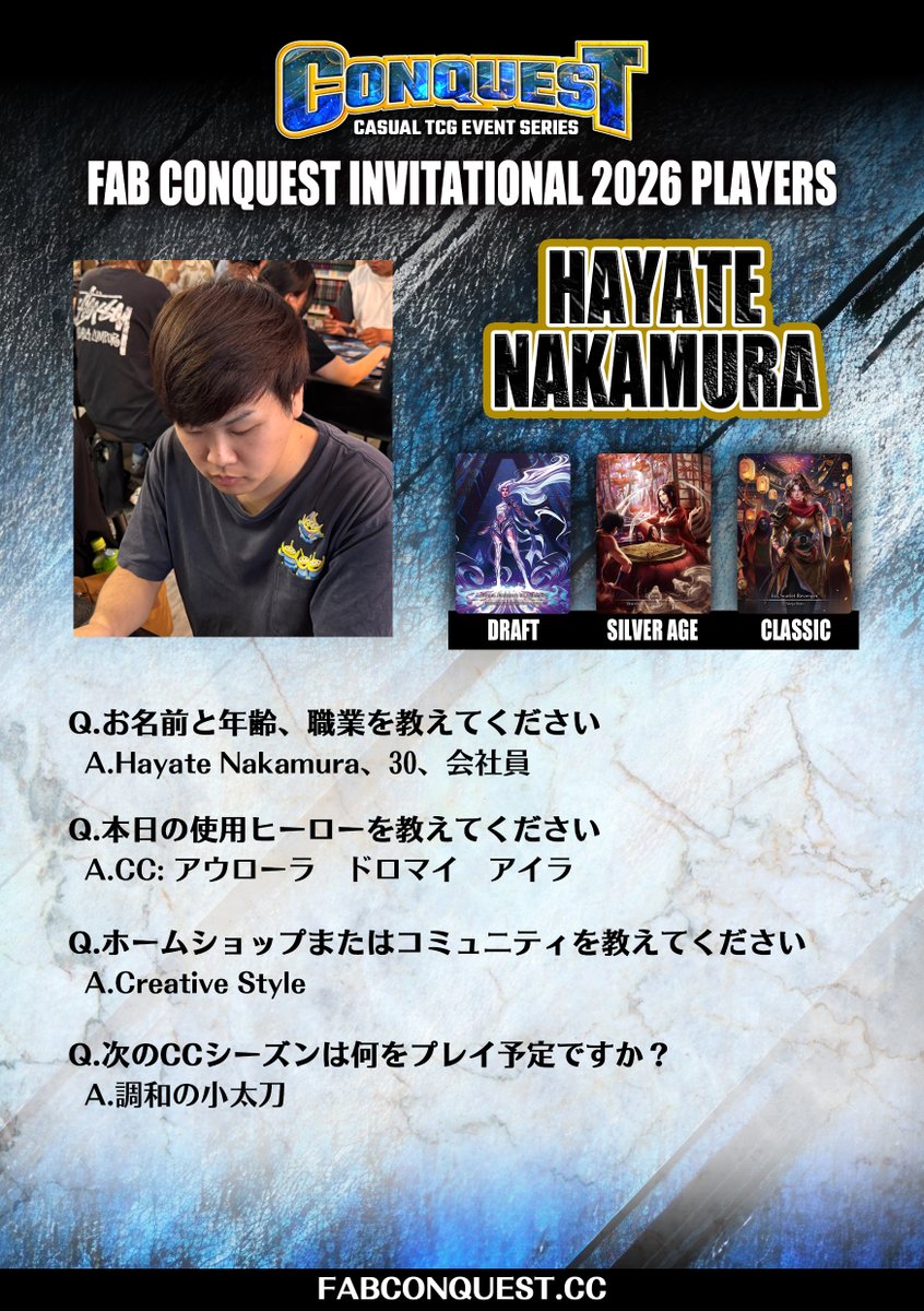 faBConquest's tweet photo. FAB CONQUEST INVITATIONAL 
プレイヤープロフィール
Hayate Nakamura
CC: https://t.co/3MuO4TgDy5

SAGE: https://t.co/5YRd14lZsr https://t.co/49x6oOqS2i