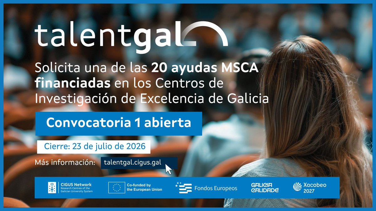 SociedadCerfa's tweet photo. 📢 TALENTGAL Call 1 is open! 🔬
20 contratos postdoctorales MSCA COFUND (30 meses) en los centros CIGUS de Galicia.
📅 Deadline: 23 Jul 2026
👉
#Postdoc #MSCA #ResearchJobs #JobOpportunity #CERFA https://t.co/D7t8eAW1nY