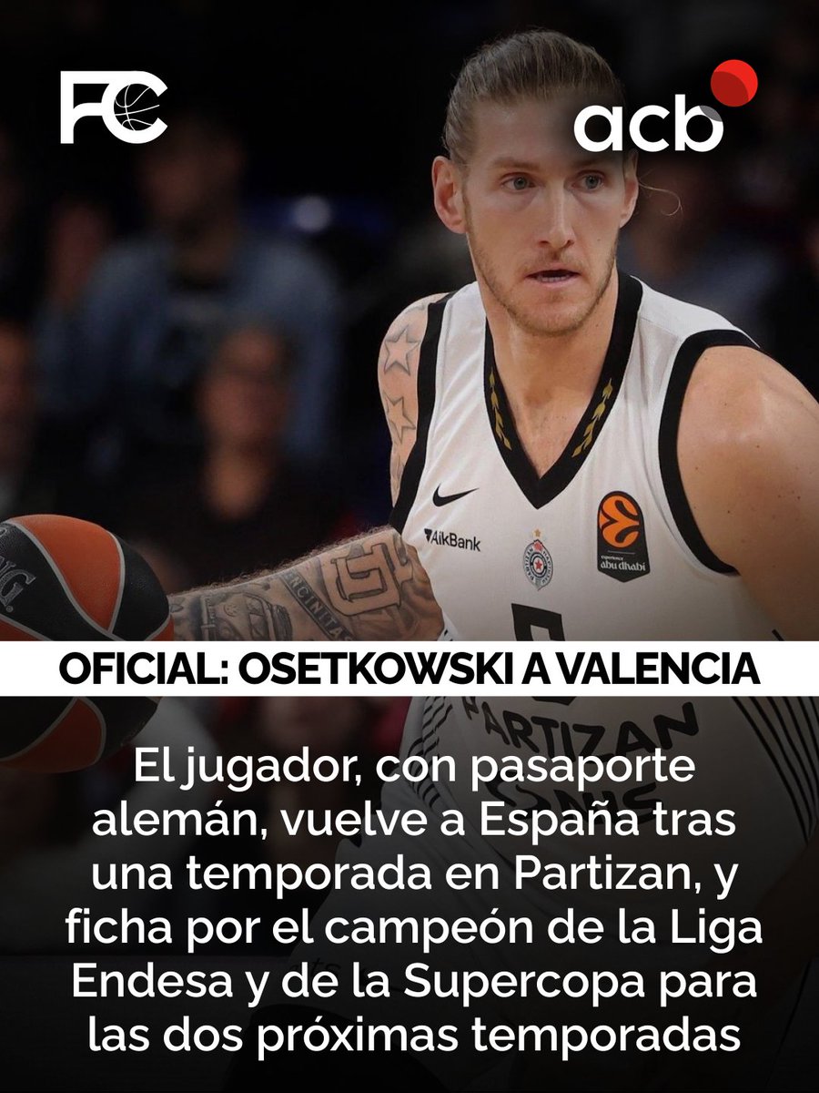 factor_cancha's tweet photo. 🤝OFICIAL: DYLAN OSETKOWSKI FICHA POR VALENCIA BASKET
Tal y como informaba @oscarherreros hace unas semanas, el alemán buscaba volver a España y recala en el campeón de la ACB para las próximas dos temporadas.
#baloncesto #acb #euroliga #valencia #osetkowski https://t.co/BqOu7O0uzI