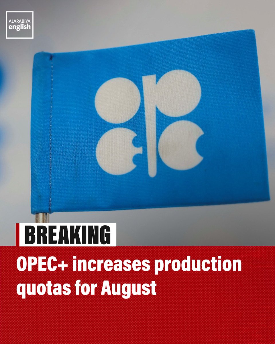 AlArabiya_Eng's tweet photo. 🔴 BREAKING: OPEC+ ministers have decided to increase oil quotas by a total of 188,000 barrels per day for August, the organization has announced. https://t.co/12KV6PcJZ7