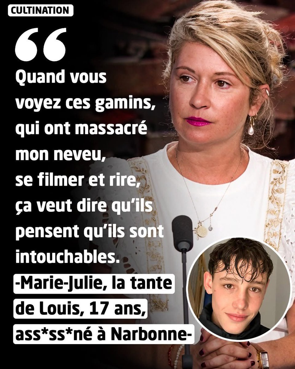 veritebeaute's tweet photo. À Narbonne, le 19 juin 2026, Louis, 17 ans, vulnérable, est attiré dans un guet-apens sur un chantier. 5 jeunes, dont 3 mineurs, le rouent de coups de pied et de poing à la tête. Ils filment le lynchage, rient et reviennent plus tard se filmer devant son corps ensanglanté. Louis meurt le 23 juin des suites de ses blessures. Sa tante exige la perpétuité réelle et que la peur change enfin de camp face à ces « monstres » qui se croyaient intouchables.

Sources des informations citées : Cnews