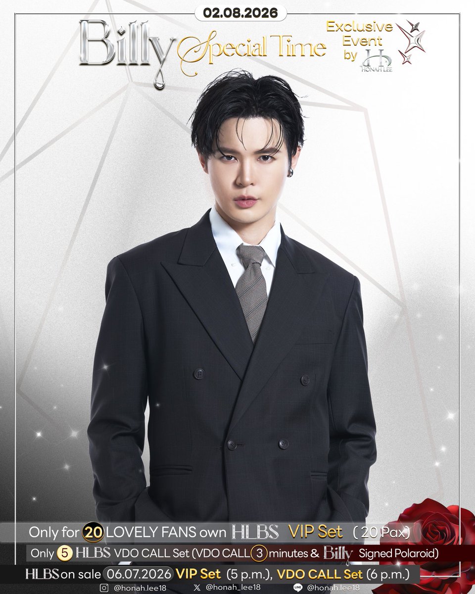 honah_lee18's tweet photo. ✨ประกาศรายละเอียดกิจกรรม✨
        ✨Announcement of event details ✨

                      ✨ Exclusive  Event ✨
  ✨🎊 Billy Special Time Exclusive Event 🎊✨
           by✨HONAH LEE✨ 02.08.2026

               ✨  #BillyXHONAHLEE  ✨

📍Only for 20 fans ✨ Own HLBS VIP Set 
For attending the Event ✨
                                     &
📍Only for  5  fans ✨ Own HLBS VDO CALL Set
(For VDO CALL 📞 3 Minute & Signed Polaroid )

———

📍✨HLBS✨VIP Set Only (20 Pax)✨
( For attending Exclusive Event ✨)

Available for purchase through registration via Google Form   Date: JULY . 06 , 2026
on the post (X): @honah_lee18   

📍✨HLBS✨ VIP set 5 p.m. 
———

📍✨HLBS✨ VDO CALL Set Only (5 pax) ✨
(For VDO CALL 📞 3Minutes & Signed Polaroid )

Available for purchase through registration via Google Form   Date: JULY. 06 , 2026
on the post (X): @honah_lee18   

📍✨HLBS✨ VDO CALL set 6 p.m. 

⬇️⬇️Benefits & details of event ⬇️⬇️

If you need more information, please feel free to contact our admin via Line OA : @honah.lee18
📮https://t.co/CUPbaIt9sP

✨HONAH LEE Word of Magic✨

 ✨ #BillyXHONAHLEE  ✨

#bbil1ypn #star1ight #BillyPatchanon
