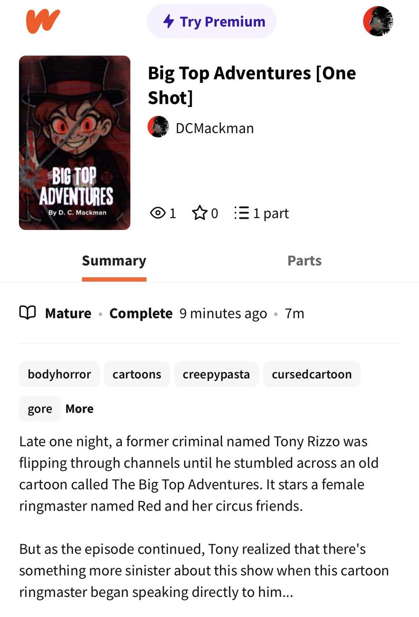 AnimationMk19's tweet photo. Last night, I uploaded a short horror story called “Big Top Adventures” on Wattpad. 

Go check it out. 

One-shot horror → https://t.co/Pp3ZDsmU3e…

#Creepypasta #Horror #Wattpad https://t.co/R1DhoP5fmv