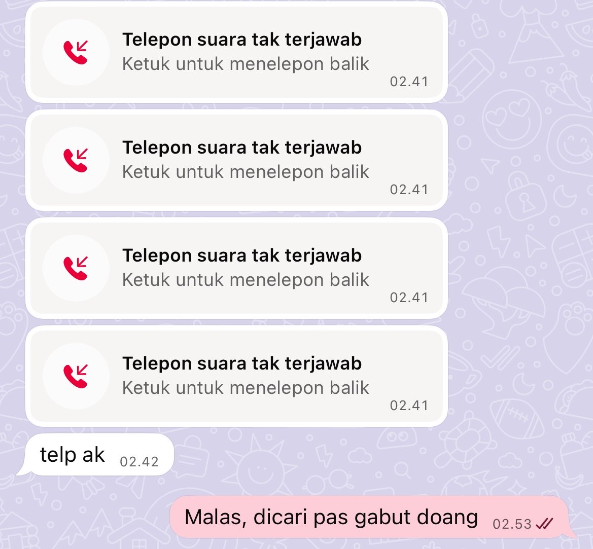 tqyul's tweet photo. Beberapa minggu yang lalu kejadian begini, di diemin call terus tapi pas di chat begini langsung gaada call atau chat sama sekali wkwk https://t.co/NRjYj5GVis