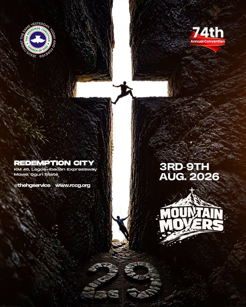 rccgyayaglobal's tweet photo. 29 Days to Go! We are not stopping now!

In just 29 days, we’ll gather to witness the God who still speaks to mountains and watches them become plains.
Prepare your heart. Strengthen your faith. Come expectant.
Join us at the RCCG 74th Annual Convention.
Theme: Mountain Movers

Date: 3rd–9th August 2026
Venue: Redemption City, Mowe, Ogun State

Who art thou, O great mountain? before Zerubbabel thou shalt become a plain — Zechariah 4:7 (KJV)

#MountainMovers #RCCGConvention2026 #74thAnnualConvention
#RCCG