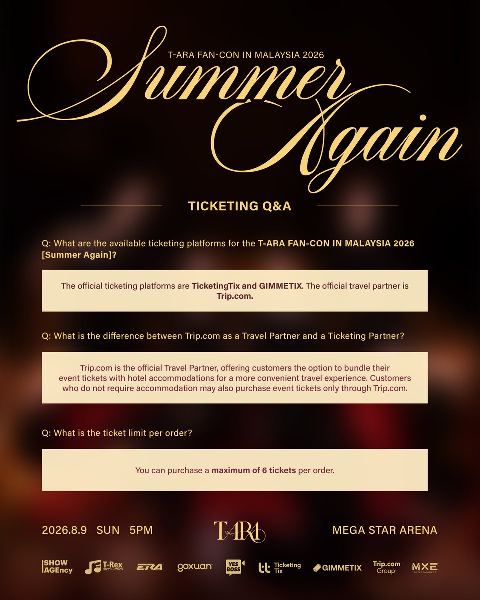 TrexStudioROAR's tweet photo. 👑 T-ARA FAN-CON IN MALAYSIA 2026 [Summer Again]

Please refer to the Ticketing Guide before purchasing your tickets to ensure a smooth booking experience. ✨

🎟 General Ticket Sales
Date: 7 July 2026
Time: 12:00 PM
Official Platforms: Ticketing Tix | GimmeTix
Travel Partner: https://t.co/cWlJQ4UvXb

🤗 We strongly encourage everyone to review the guide carefully before the ticket sale begins.
Good luck securing your tickets! 👑

#TARA #TARAinKL #SUMMERAGAIN #TrexStudio