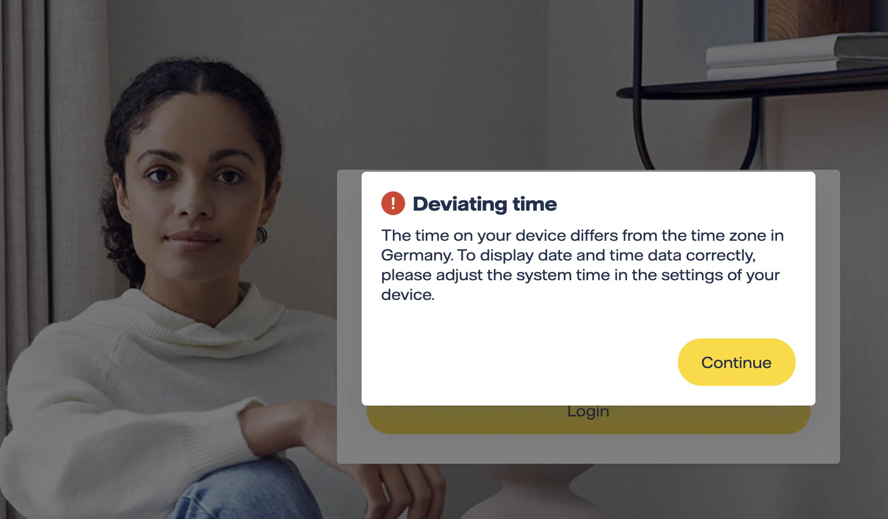 A login screen overlaid with a "Deviating time" warning dialog, stating that the device's time differs from Germany's time zone and prompting the user to adjust their system time settings, with a yellow "Continue" button. In the background photo, a woman looks toward the camera with a calm, slightly reserved expression and a faint, closed-lip smile.
