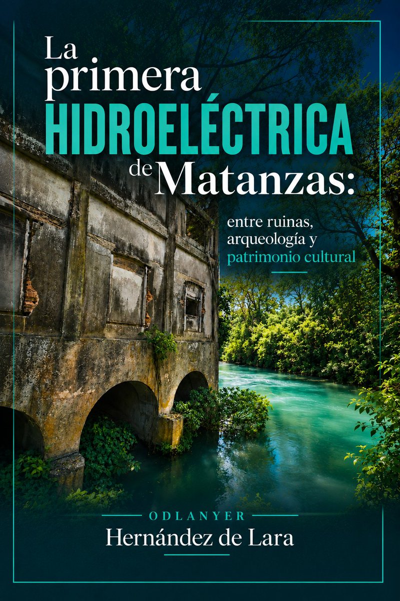 AsphaEdiciones's tweet photo. 📚 ¡NUEVA PUBLICACIÓN!
⚡ La primera hidroeléctrica de Matanzas
✍️ Odlanyer Hernández de Lara (@CubanArchaeo)
Sigue este 🧵 para conocer qué queda de una gran obra de #ingeniería cuando las máquinas dejan de funcionar... https://t.co/CxM2bintQS