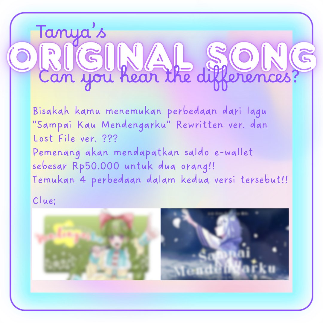 tiadatanya's tweet photo. ✨POST DEBUT ANNOUNCEMENTS ✨

Jadi aku lupa ngumumin ini di stream :))
Spot the Differences!! Tanya's Original Song

Cari 4 Perbedaan dari lagu "Sampai Kau Mendengarku" Rewritten ver. dan Lost Files ver.!!
2 Orang Pemenang yang tercepat DM Tanya kan mendapatkan Rp50.000 saldo e wallet~!!

Clue: lihat di gambar :3 #Vtuber #VtuberID

There's also FREE PHONE WALLPAPER!!
Bisa diambil disini juga;
Trakteer : https://t.co/nwlBPbH14x
Ko-fi : https://t.co/DoOXd06RP7