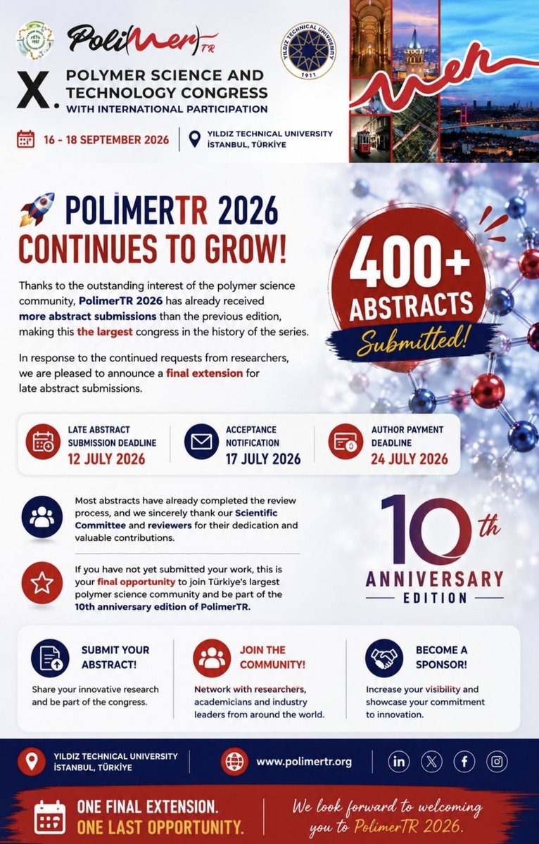 TPBTD's tweet photo. 1️⃣0️⃣. Polymer Science and Technology Congress 
#PolimerTR2026

⏳ Final extension for late abstract submission: July 12, 2026 

🔗  https://t.co/yMlDeNCA8y 

🧪Together we advance science. 

🔋Together we shape the future.

@YildizEdu 
@alicirpan_metu 
@hale_berber https://t.co/96LoAQWDwf