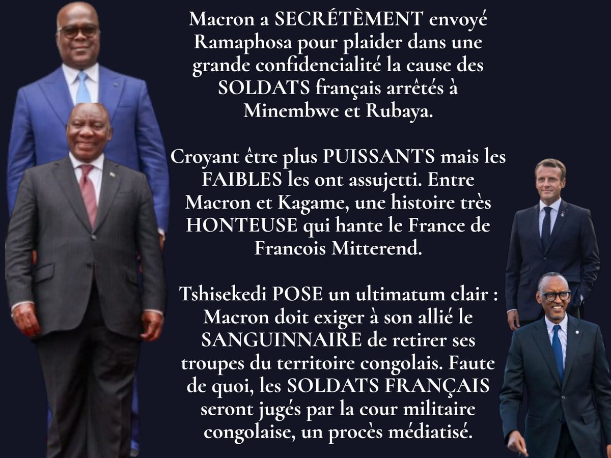 Nyamuhombeza's tweet photo. 🚨🔴L'ALLIANCE #MACRON_KAGAME🇫🇷🇷🇼 CONTRE LA #RDC🇨🇩. LE PRÉSIDENT #FATSHI🇨🇩 PREND LE DESSUS 🫵🫵🫵🫵👇👇👇👇👇

L'ULTIMATUM DE #TSHISEKEDI🇨🇩 QUI FAIT TREMBLER L’ÉLYSÉE💪💪💪💪💪💪

La géopolitique des Grands Lacs traverse une zone de fortes turbulences, mettant en lumière le jeu ambigu de la France dans la crise sécuritaire en République Démocratique du Congo. 

Qu’est-ce qui se passe réellement entre Emmanuel Macron et Paul Kagame ? Entre la France et le Rwanda, les observateurs décèlent les contours d'une alliance profondément contestée, oscillant entre le fardeau d'une culpabilité historique liée au passé colonial et au génocide de 1994, et les soupçons de cupidité économique autour du contrôle des immenses ressources minières de la RDC.

Cette diplomatie de l'ombre suscite de vives indignations dans la région. De nombreuses voix s'élèvent pour dénoncer ce qu'elles qualifient de complicité passive, voire d'appui dissimulé aux ambitions de Kigali. 

Après le départ annoncé d'Emmanuel Macron du pouvoir en 2027, la France pourrait bien être confrontée aux révélations de cette politique africaine controversée. Les critiques affirment que l'exécutif français est allé jusqu'à fermer les yeux, ou pire, à laisser des soldats et des mercenaires français opérer sur le terrain pour préserver les intérêts rwandais dans la région stratégique et minière des Kivu.

Cette posture expose Paris à des revers majeurs, l'obligeant à des manœuvres diplomatiques humiliantes. Des rapports indiquent que la diplomatie française aurait été contrainte de solliciter secrètement la médiation de l'Afrique du Sud pour dénouer des crises militaires provoquées par la présence des soldats francais sur le sol congolais, illustrant l'impasse d'une stratégie jugée hypocrite. 

Ce double jeu risque également de crisper les relations avec les États-Unis. En brouillant les cartes à l'Est de la RDC, la France fait obstruction aux objectifs de Washington, qui cherche à stabiliser la région et à sécuriser l'approvisionnement en minerais critiques.

Le point de rupture semble désormais atteint à Kinshasa, où les autorités ont décidé de durcir le ton face à Paris. Le président congolais Félix Tshisekedi oppose un refus catégorique à la libération des éléments en uniforme capturés dans les zones de conflit à Rubaya et Minembwe.

Loin de céder aux pressions confidentielles, Kinshasa pose un ultimatum clair à l'Élysée : pour obtenir moindre élargissement, Emmanuel Macron doit exiger et obtenir de son allié Paul Kagame le retrait immédiat et sans condition des troupes rwandaises du territoire de la RDC.

Le bras de fer est politique, mais il s'apprête à devenir un spectacle médiatique international. Si la France refuse d'exercer cette pression sur Kigali, les autorités congolaises préparent une riposte judiciaire implacable. Les détenus français seront formellement traduits devant la cour militaire congolaise. Ce procès, promis à un retentissement mondial, sera largement diffusé par les médias nationaux et internationaux. 

Une telle exposition placerait la politique africaine de la France sous le feu des projecteurs, révélant ses contradictions au grand jour et marquant la fin de l'ère de l'ingérence silencieuse.

Texte de R. Cikala

#rcikala #RDC #FARDC #Wazalendo #FATSHI @Fathsi13 @MartinFayulu  @Presidence_RDC @PatrickMuyaya @Primature