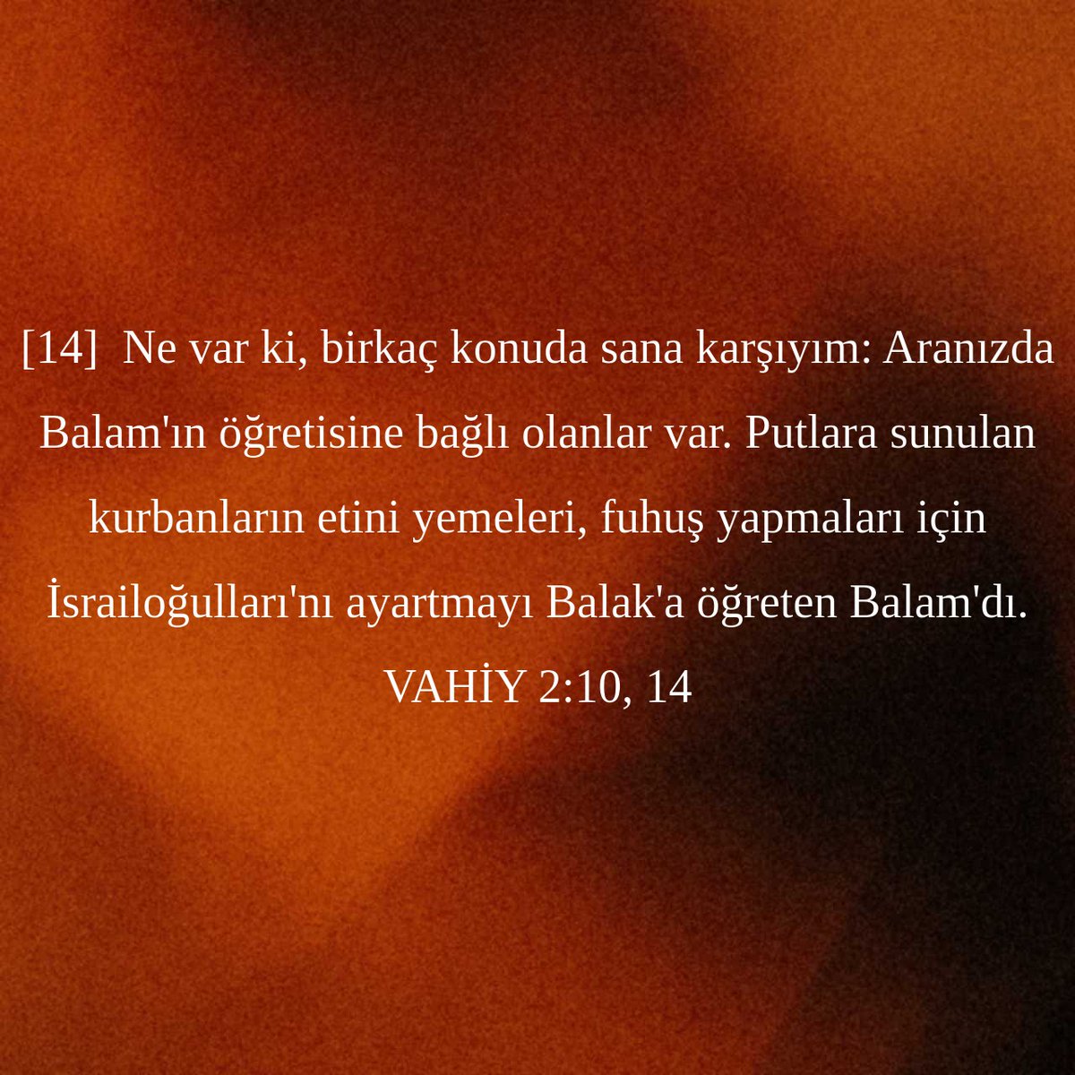 drademozkan's tweet photo. Görevden azledilen Nebi ➖ Balam, Kuran'ın Araf 176'da anlattığı kişi
Başka alt detaylar da var ama..

VAHİY 2:14
Aranızda Balam'ın öğretisine bağlı olanlar var. Putlara sunulan kurbanların etini yemeleri, fuhuş yapmaları için İsrailoğulları'nı ayartmayı Balak'a öğreten Balam'dı https://t.co/VzgUrNppcM