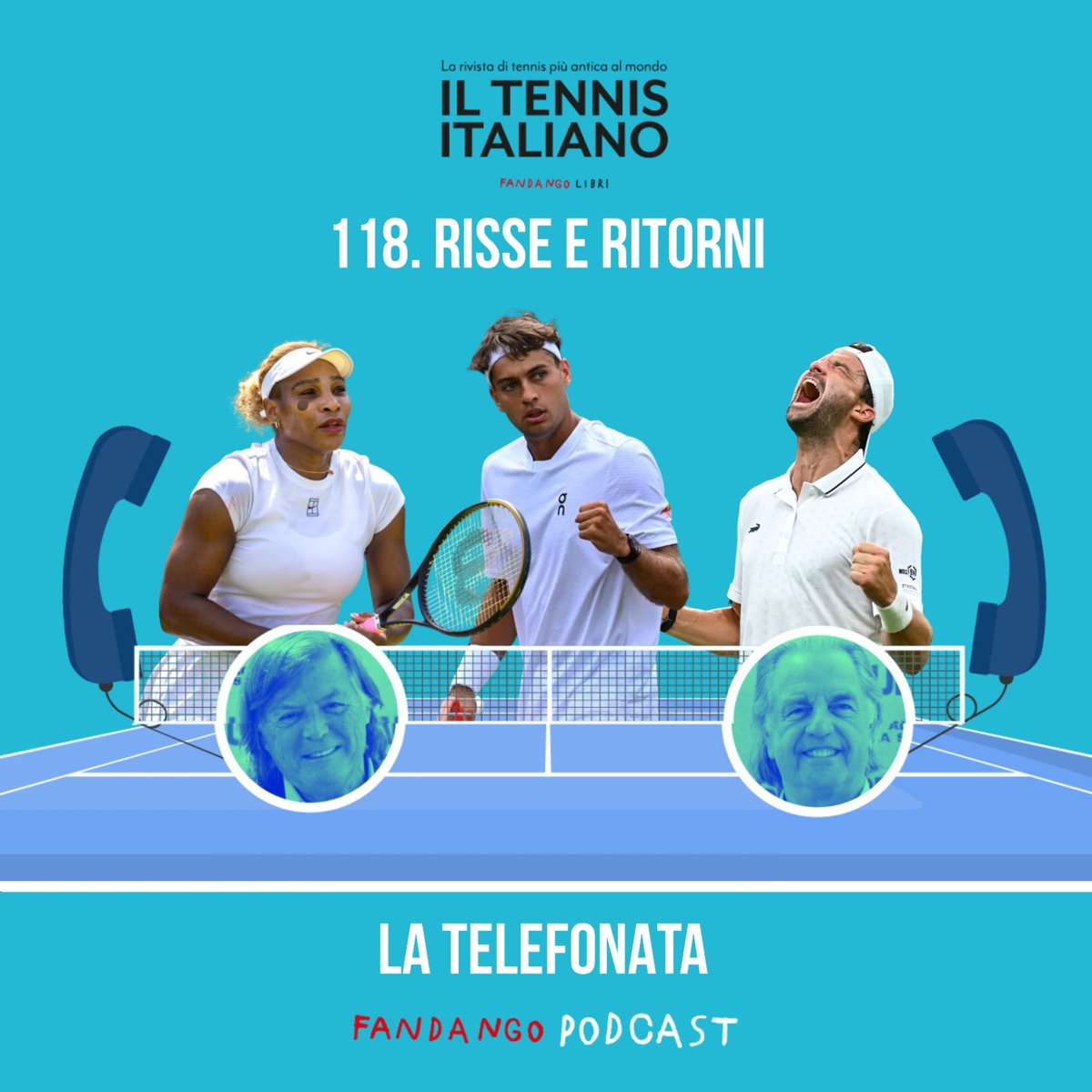 fandangopod's tweet photo. È uscita la puntata 118 di #LaTelefonata🎾

RISSE E RITORNI 

Adriano Panatta e Paolo Bertolucci commentano l'accesso agli ottavi di Wimbledon.

ASCOLTA ORA: https://t.co/W9oPjW0nef https://t.co/PMFU4vlJ2P