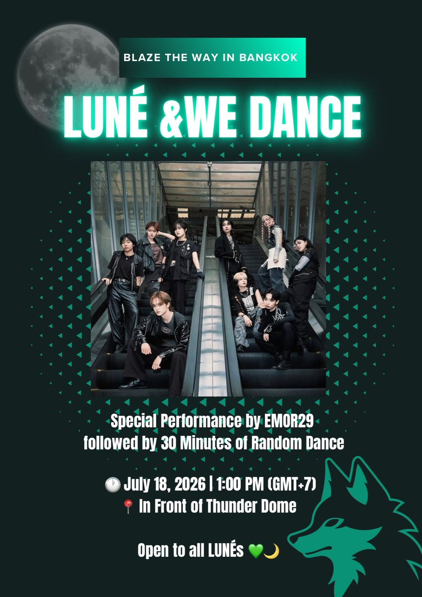 shinchanoh's tweet photo. 💚LUNÉ &amp;WE DANCE💚

✨ Special Show by emor29
🎶 Random Dance 30 นาที
โดยเพลงส่วนใหญ่จะเป็นเพลงของ &amp;TEAM และมีเพลงจากศิลปินวงอื่น

🕐 เริ่มกิจกรรมเวลา 13:00 น.
📍 บริเวณหน้าธดด.

รายละเอียดและจุดจัดกิจกรรมที่แน่นอนจะอัปเดตอีกครั้งผ่านแอคเคานต์นี้ในวันงานค่ะ
#BLAZETHEWAY_BANGKOK https://t.co/rzgDpk4mqv