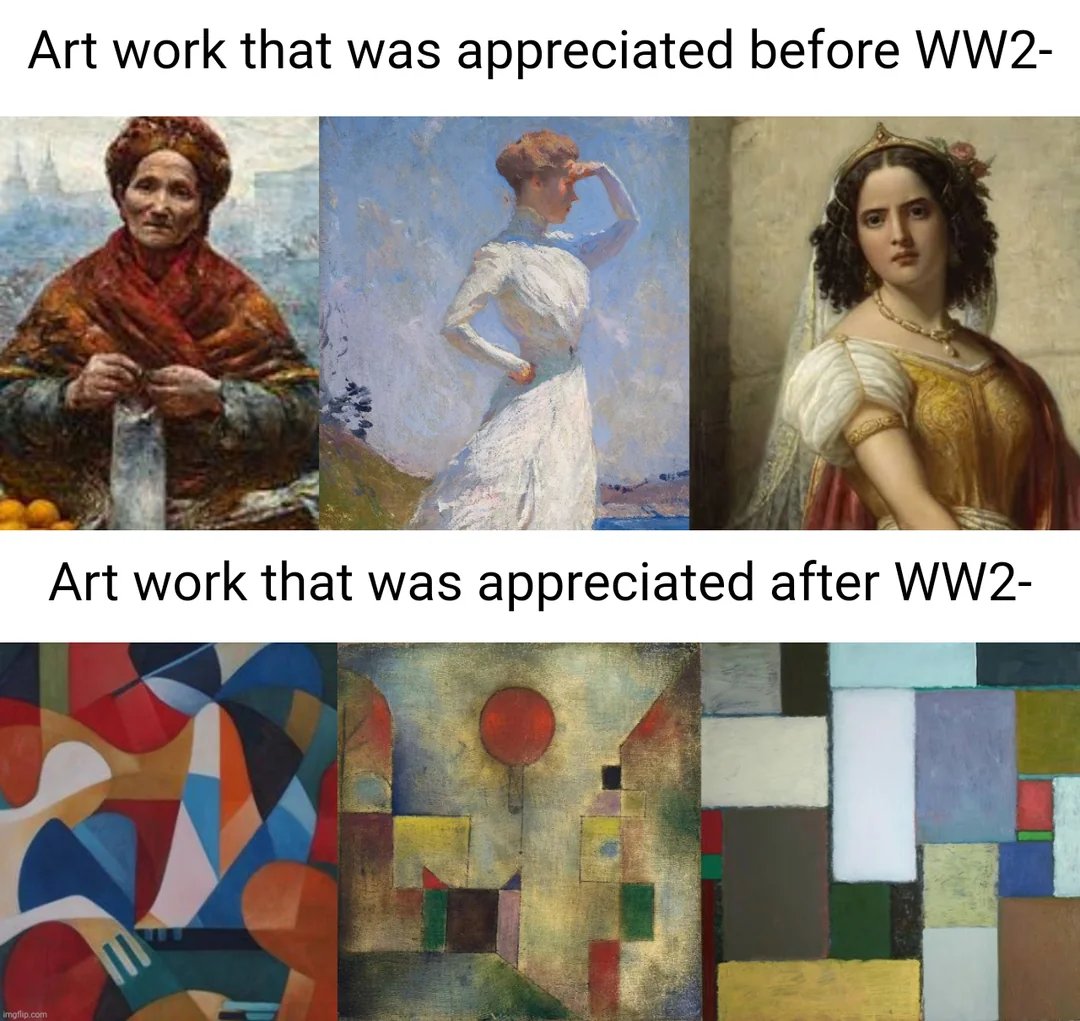 RafaelFontana's tweet photo. A arte apreciada no Ocidente antes da Segunda Guerra | Arte apreciada DEPOIS da Segunda Guerra.

Foi por acaso ou intencional? https://t.co/6BMSOHltb2