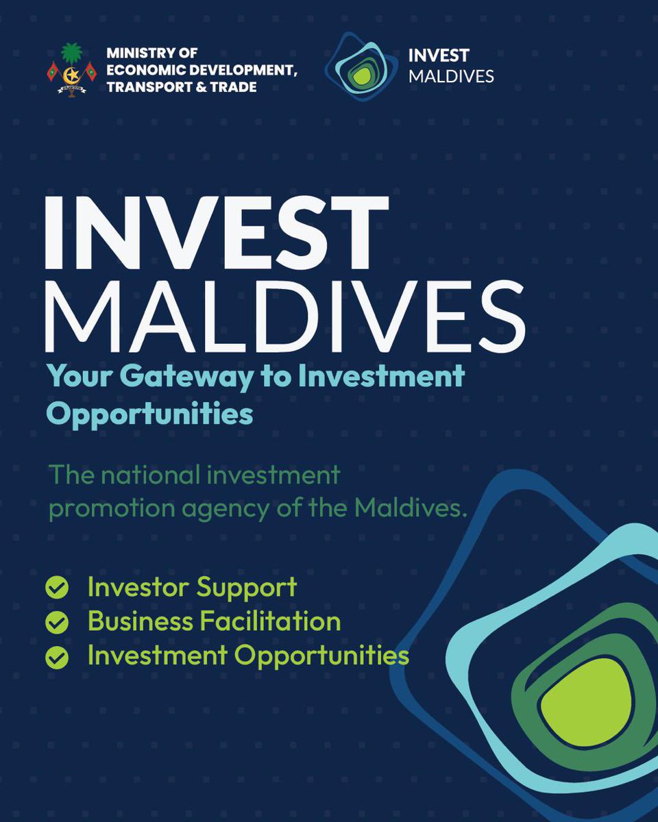 MoEDmv's tweet photo. Invest with confidence. 

@InvestMv serves as the national investment promotion agency, providing guidance, facilitation and support for investors looking to do business in the Maldives.

#InvestMaldives #MoEDTTmv https://t.co/iP8yRQPkbI