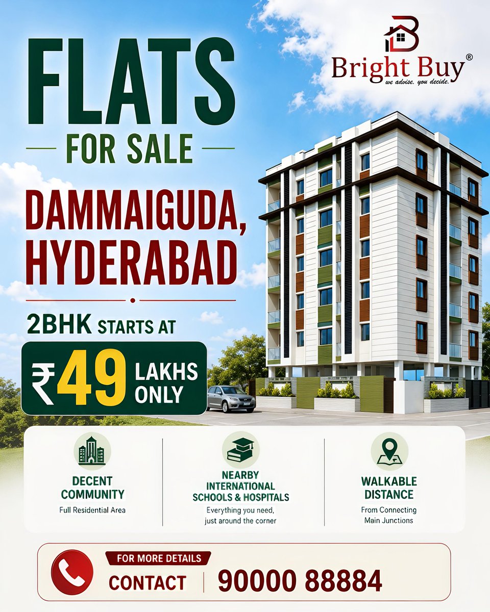 BrightBuyIndia's tweet photo. Own a spacious 2BHK in a peaceful residential community starting at ₹49 Lakhs only.
📍 Dammaiguda, Hyderabad
📞 90000 88884
#FlatsForSale #Dammaiguda #Hyderabad #2BHK #AffordableHomes #DreamHome #BrightBuy #RealEstate #HyderabadHomes #PropertyForSale https://t.co/BLq4XA3yA7