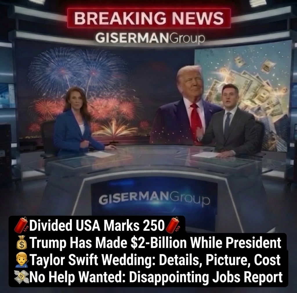 Lougise's tweet photo. 🧨Divided USA Marks 250🧨
💵Trump Has Made $2-Billion While President
👰‍♂️Taylor Swift Wedding: Details & Pictures
🛕Empire State Building: Climbers Arrested
💸No Help Wanted: Disappointing Jobs Report 
⚽️World Cup: U.S. Beats Bosnia Herzegovina
https://t.co/0kuytHConC
#breakingnews