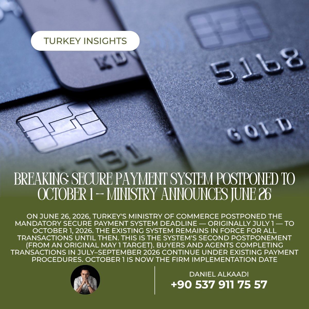 ClosedbyDaniel's tweet photo. Turkey Insights
BREAKING: Secure Payment System Postponed to October 1 — Ministry Announces June 26
Watch Buy & Rent Guide here: https://t.co/Gtjng2YnAM
#ClosedByDaniel #InvestWise #DanielALKAADI #SecurePaymentPostponed #October1Deadline https://t.co/4NSIbug9KI