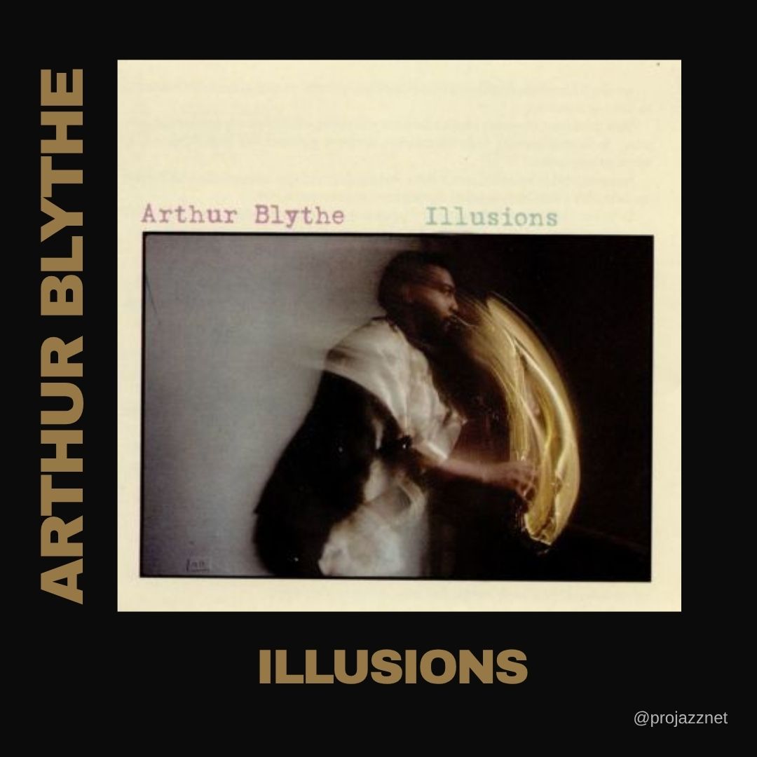 ProJazzNet's tweet photo. Remembering Arthur Blythe on his birthday (July 5, 1940 – March 27, 2017)
ARTHUR BLYTHE – ILLUSIONS
https://t.co/ZhcW9eYmns
llusions is jazz saxophonist Arthur Blythe‘s third album for the Columbia label, recorded in New York City in 1980.
#ArthurBlythe #altosax #avatgardejazz https://t.co/lG0Gyhy1JX