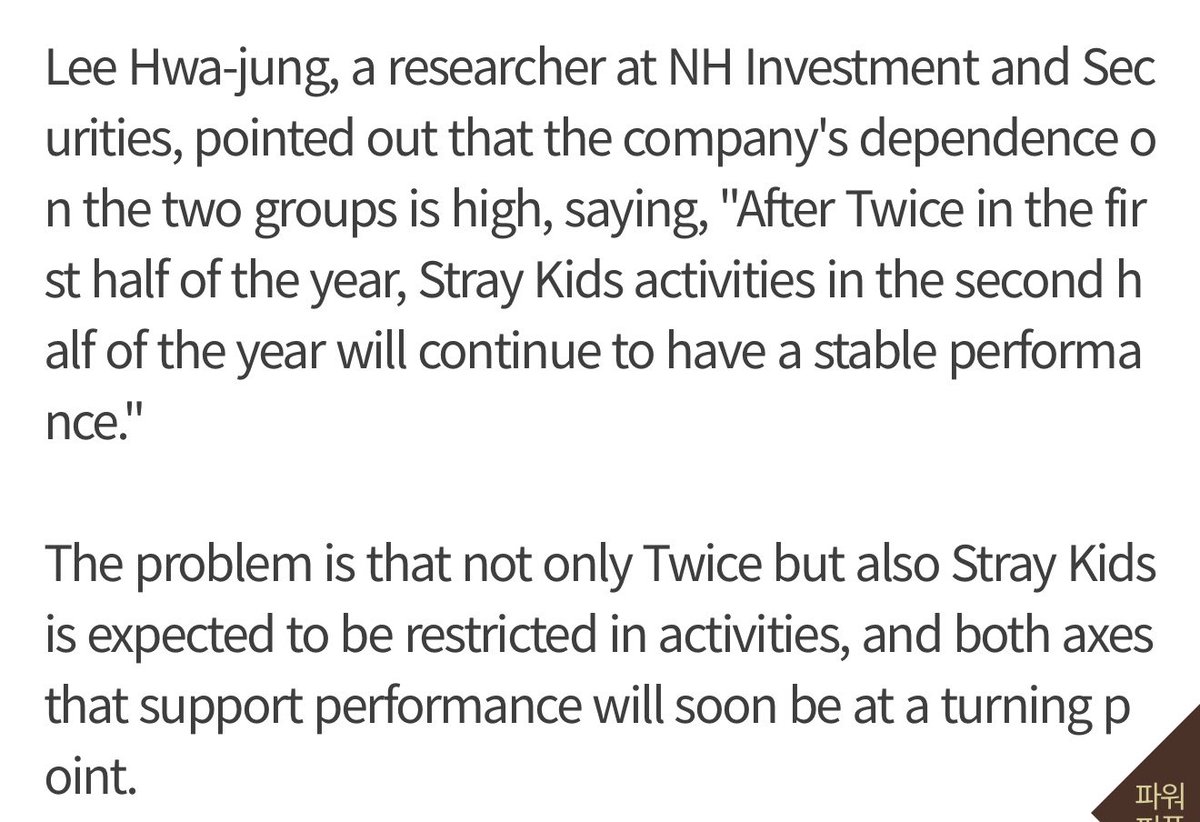 dramaticweasel's tweet photo. The article says TWICE and STRAY KIDS are the backbone of the company and that even if they renew, it only buys JYPE time, the long-term challenge is developing another group capable of matching TWICE’s and STRAY KIDS's stadium-selling power. Investors are now judging whether CEO Jung Wook can deliver on that strategy instead of continuing to rely on TWICE and STRAY KIDS to keep the company’s touring business afloat. hope this helps ❤️