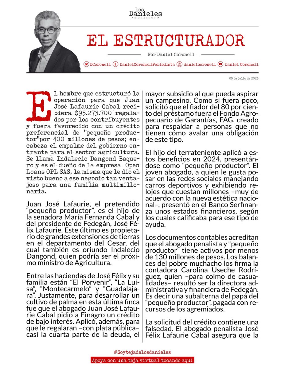 leaote's tweet photo. Se da por segura la designación de Idaldo Dangond como ministro de Agricultura, quien fuera #ElEstructurador del crédito de 400 millones que de entrada le regaló 95 millones a @LafaurieCabal como pequeño productor, en un proceso que contiene algunas falsedades. @DCoronell. https://t.co/tWTaKRaPqD