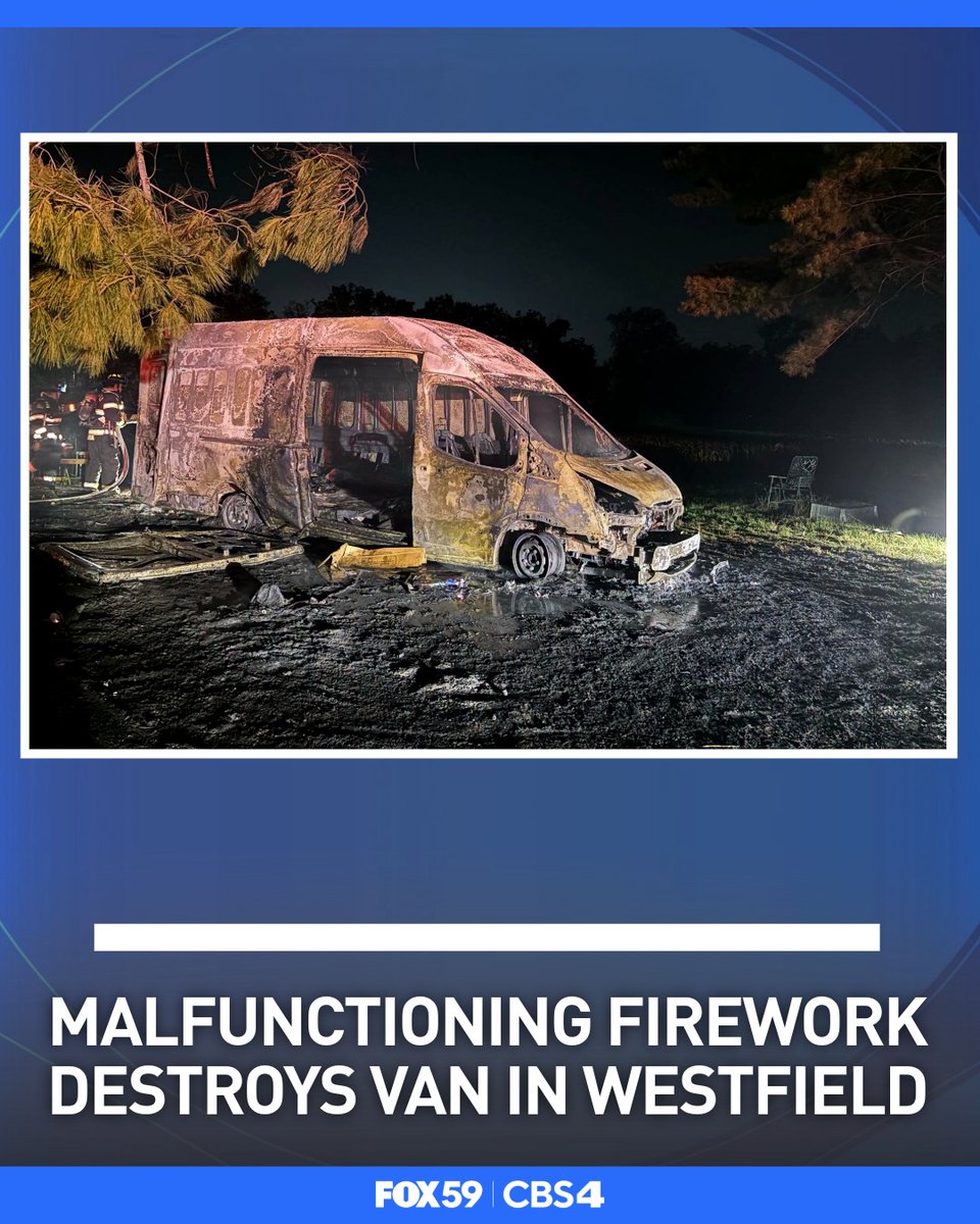 CBS4Indy's tweet photo. A malfunctioning firework caused a large fire in Westfield on Friday night. Nobody was injured during the incident, but a van did sustain heavy damage.
https://t.co/H3OqDWDeIY https://t.co/1arYdoEnBo