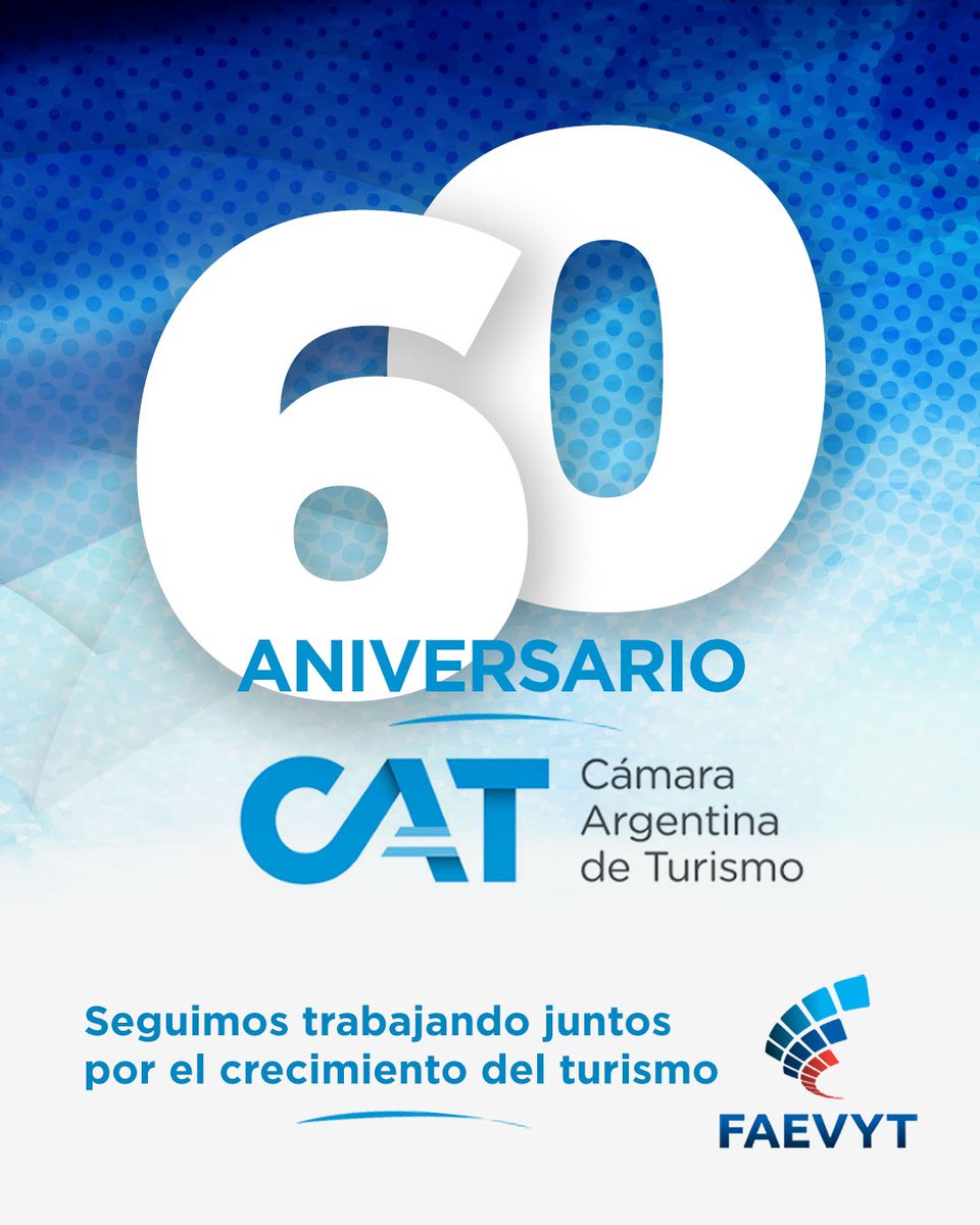 FAEVYT's tweet photo. ➡️ Felices 60 años @cat_turismo 
🤝Seguimos trabajando juntos para fortalecer nuestra industria.

#CAT #60Aniversario https://t.co/JerFkPrVzi