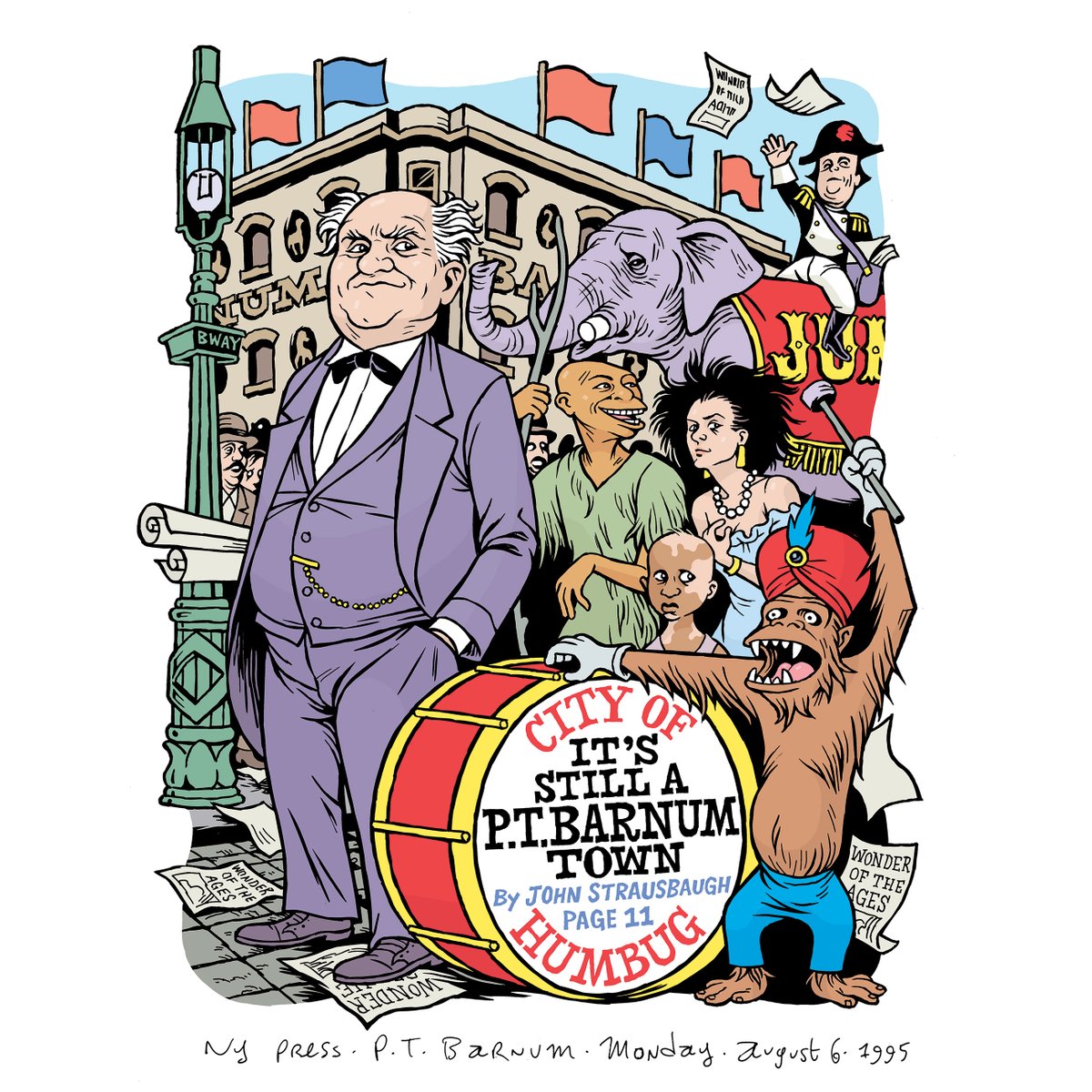 DethwurmLLC's tweet photo. Phineas Taylor Barnum, born July 5, 1810
"P.T. Barnum," cover illustration by @danny_hellman for New York Press, 8/6/95
#illustrator #illustration #comix #comics #circus #freakshow #barnum #nypress #newyorkpress #sideshow #carnival https://t.co/E3mlgTVVSU